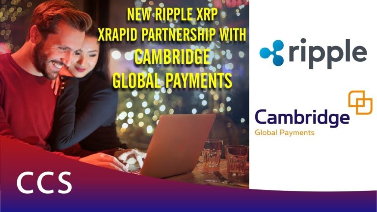 Ripple XRP XRapid Partners with Cambridge Global Payments