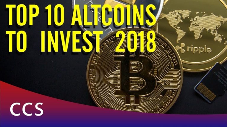Top 10 Altcoins to Invest 2018.