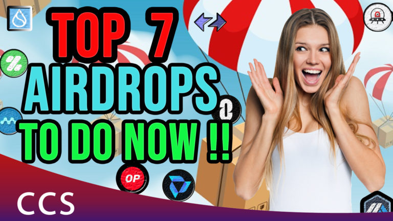 Top 7 Airdrops To Do Now
