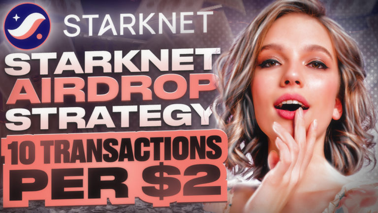 Starknet Airdrop Strategy 10 Transactions per $2