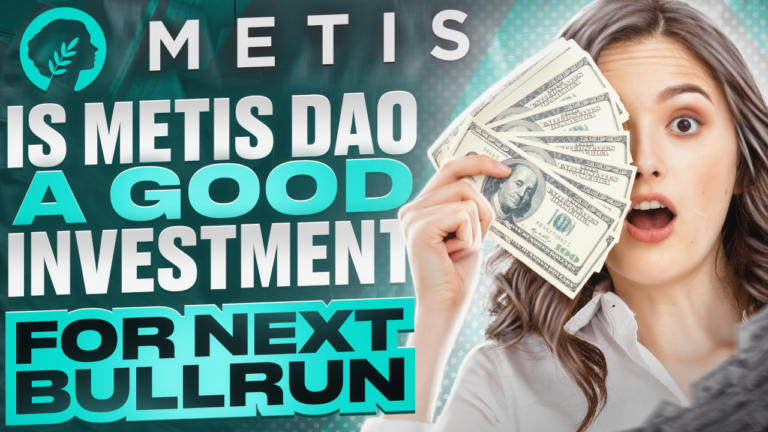 Is METIS DAO a Good Investment for the Next Bullrun $METIS - METIS Price Prediction
