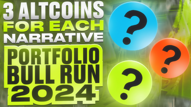 3 Altcoins for Each Narrative - Portfolio Bull Run 2024