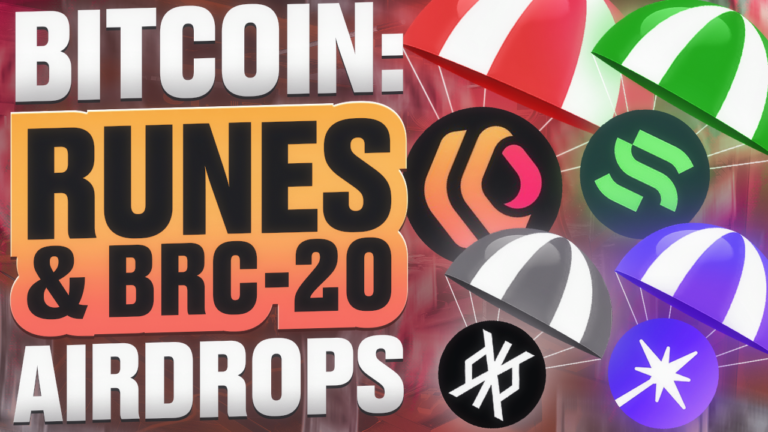 Bitcoin RUNES & BRC-20 Airdrops