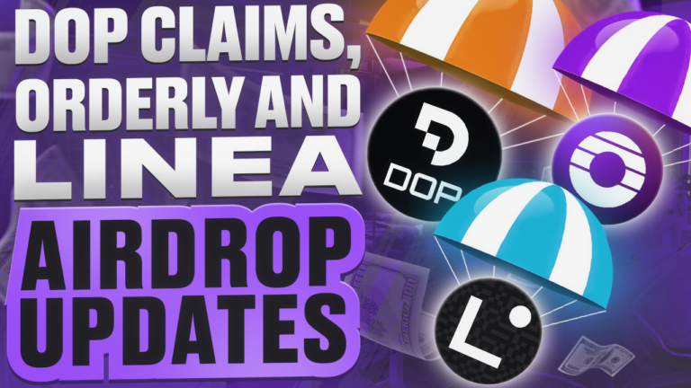 DOP Claims, Orderly and Linea Airdrop Updates