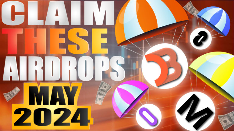 Claim These Airdrop - May 2024