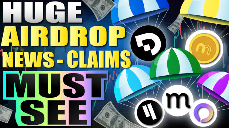 Huge Airdrop News and Claims - MUST SEE