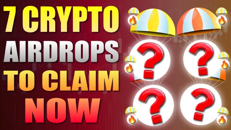 7 Crypto Airdrops To Claim Now