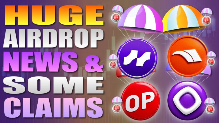 Huge Airdrop News And Some Airdrop Claims