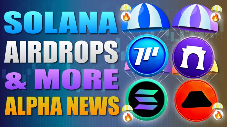 Solana Airdrops - Alpha Crypto Airdrop News And More