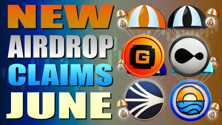 New Airdrop Claims of June - Check NOW