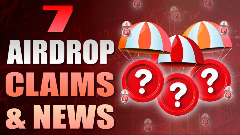 7 Huge Crypto Airdrop Claims & News