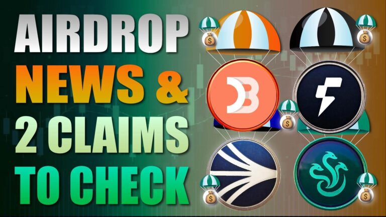 Airdrop News & 2 Claims to Check 2