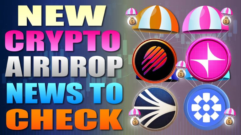 New Crypto Airdrop News To Check Now