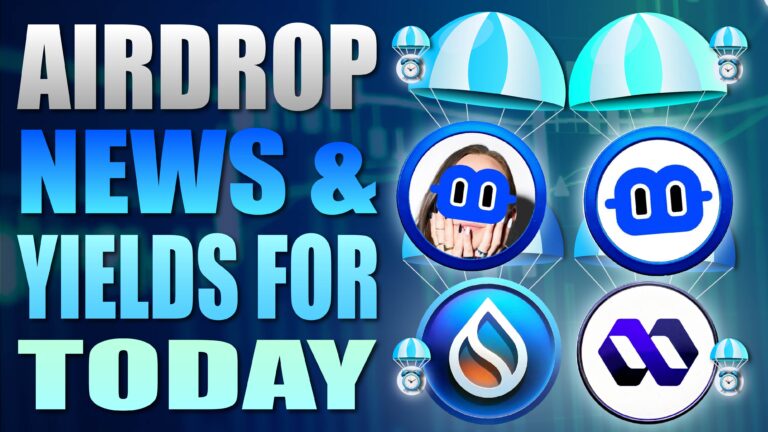 Airdrop News and Yields For August