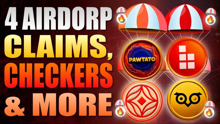 4 Airdrop Claims & 3 Airdrop Checkers